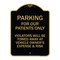 Signmission Parking for Our Patients Only Violators Will Be Towed Away at Vehicle Owners Expense, BG-1824-23442 A-DES-BG-1824-23442 - alternate 1